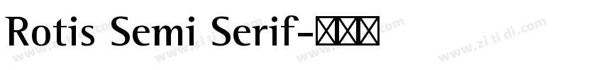 Rotis Semi Serif字体转换